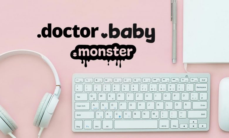 .MONSTER, .BABY, .DOCTOR, 3 nouvelles extensions disponibles!