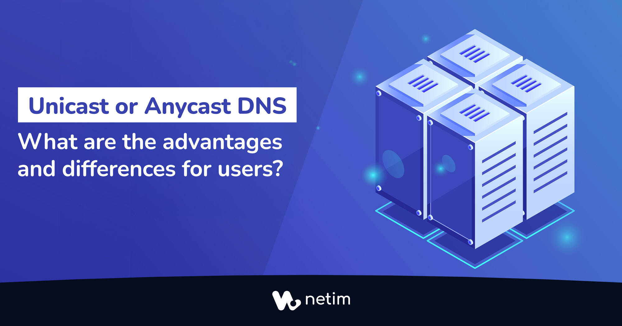 Unicast or Anycast DNS
