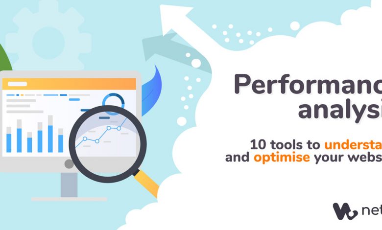 Performance analysis, 10 tools to understand and optimise your website