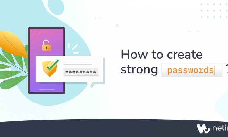 How to create strong password
