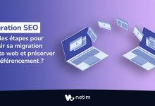 Migration SEO : Changer de nom de domaine et préserver son référencement