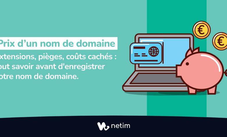 Prix d'un nom de domaine