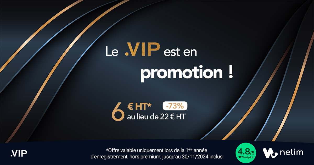 Promotion Black Friday Netim Extension .VIP